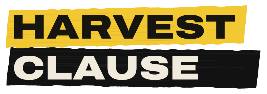 HARVEST CLAUSE